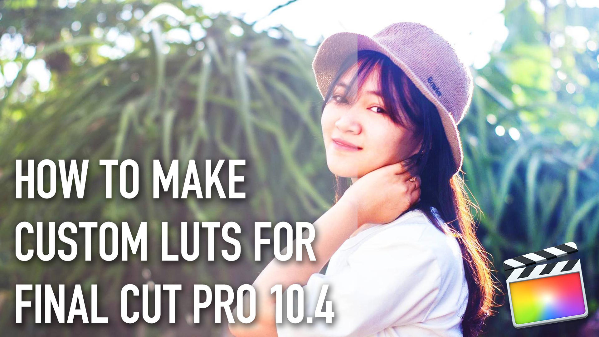 How to Make Custom LUTS For Final Cut Pro X 10.4