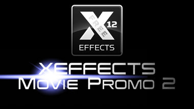 XEffects Movie Promo 2
